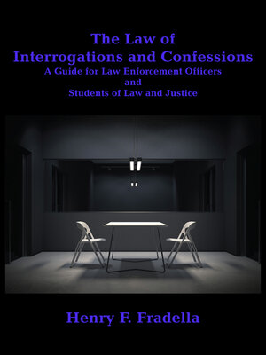 cover image of The Law of Interrogations and Confessions